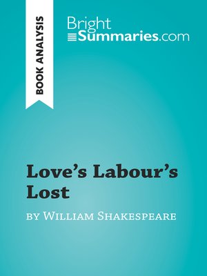 cover image of Love's Labour's Lost by William Shakespeare (Book Analysis)